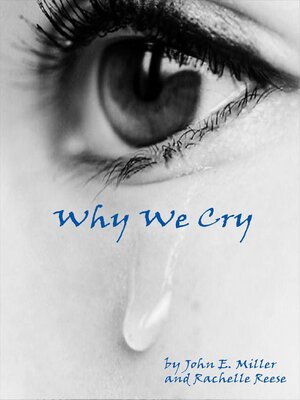 cover image of Why We Cry